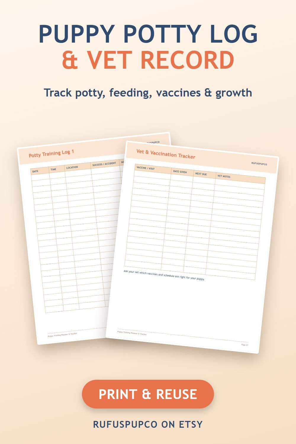 Printable puppy potty log page and vet and vaccine record page from a puppy training planner
